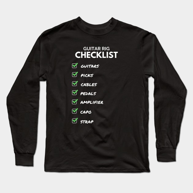 Guitar Rig Checklist Dark Theme Long Sleeve T-Shirt by nightsworthy